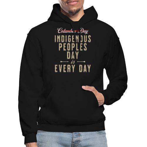 Indigenous Peoples Day is Every Day - Gildan Heavy Blend Adult Hoodie