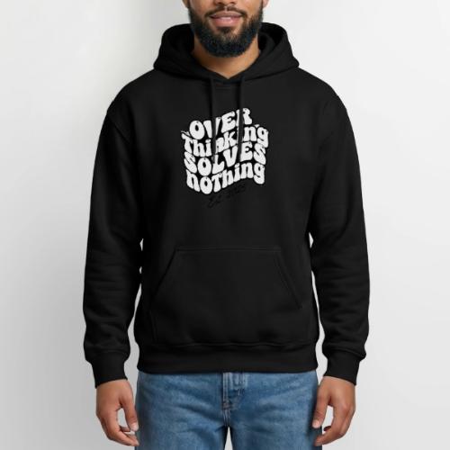 Overthinking Solves Nothing - Gildan Heavy Blend Adult Hoodie