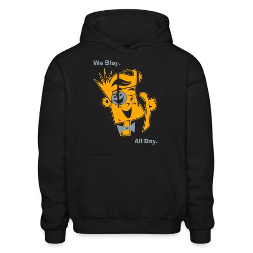 We Slay All Day Shiny Shirt Metallic Silver & Gold - Heavyweight Unisex Hoodie by Gildan