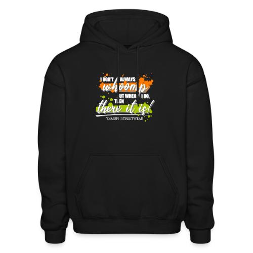 I don t always whoomp - Gildan Heavy Blend Adult Hoodie