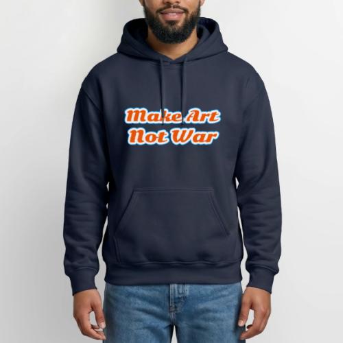 Make Art Not War — Peaceful Creativity Script - Gildan Heavy Blend Adult Hoodie