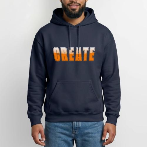 CREATE Vibrant Orange Bold Word Graphic - Heavyweight Unisex Hoodie by Gildan