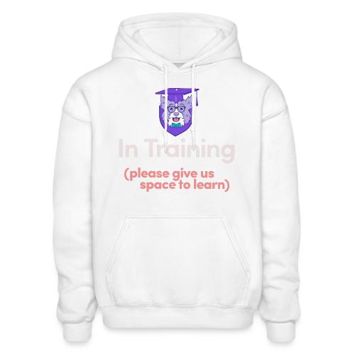 In Training Please Give Us Space to Learn - Heavyweight Unisex Hoodie by Gildan