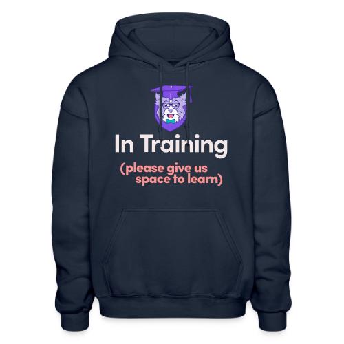 In Training Please Give Us Space to Learn - Heavyweight Unisex Hoodie by Gildan