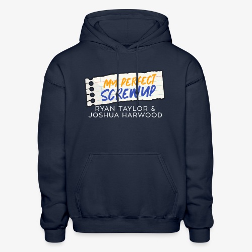 My Perfect Screwup Title Block with White Font - Gildan Heavy Blend Adult Hoodie