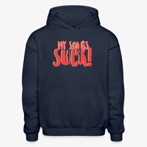 My Songs Suck Logo - Gildan Heavy Blend Adult Hoodie