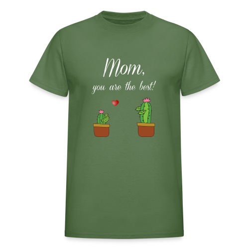 Mom you are the best - Gildan Ultra Cotton Adult T-Shirt