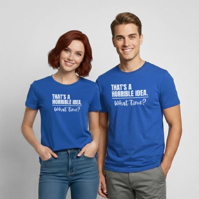 Horrible Idea white