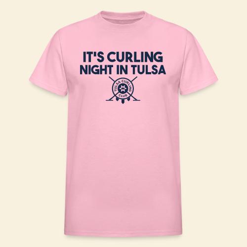 It's Curling Night In Tulsa, Too - Heavyweight Unisex T-Shirt by Gildan