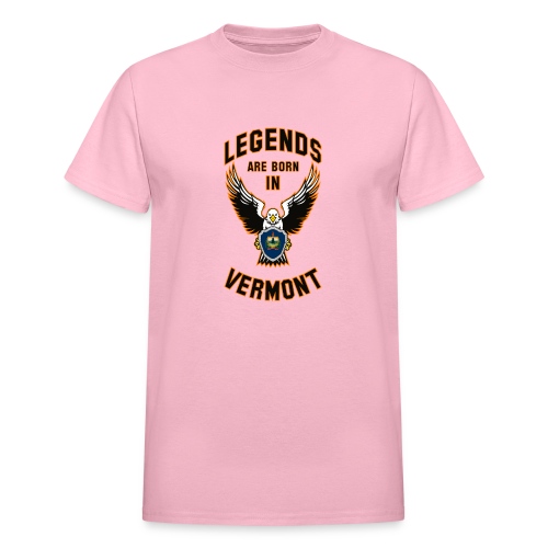 Legends are born in Vermont - Gildan Ultra Cotton Adult T-Shirt