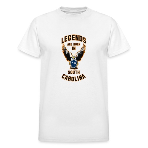 Legends are born in South Carolina - Gildan Ultra Cotton Adult T-Shirt