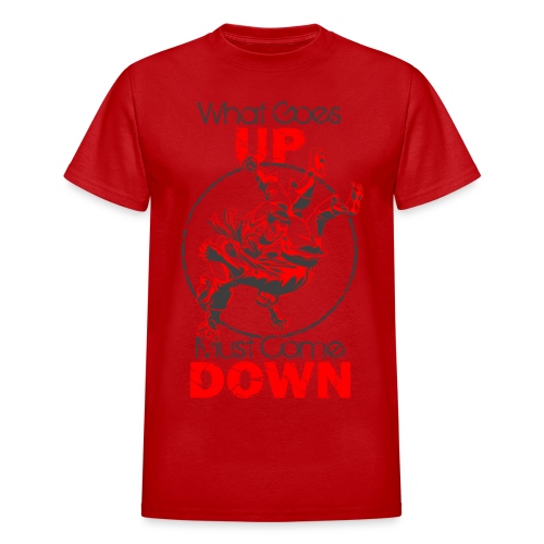 Judo Shirt - Jiu Jitsu Shirt - What Goes Up - Gildan Ultra Cotton Adult T-Shirt