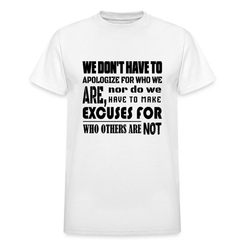 No Apology No Excuse-Longsleeve-T-Shirt-Women's - Gildan Ultra Cotton Adult T-Shirt