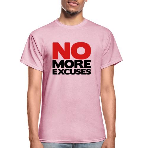 No More Excuses - Gildan Ultra Cotton Adult T-Shirt