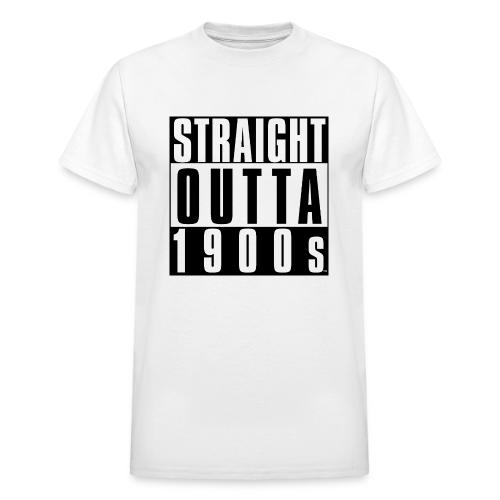 STRAIGHT OUTTA 1900S - Heavyweight Unisex T-Shirt by Gildan