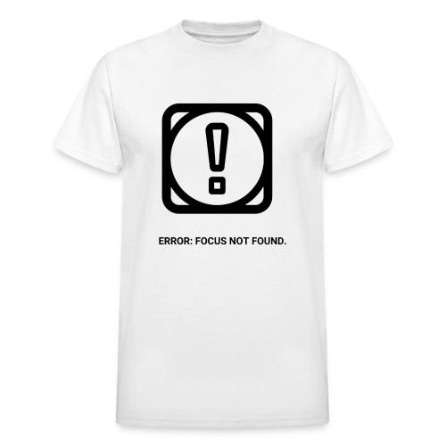 ERROR: FOCUS NOT FOUND T-Shirt | Funny Remote Work - Heavyweight Unisex T-Shirt by Gildan