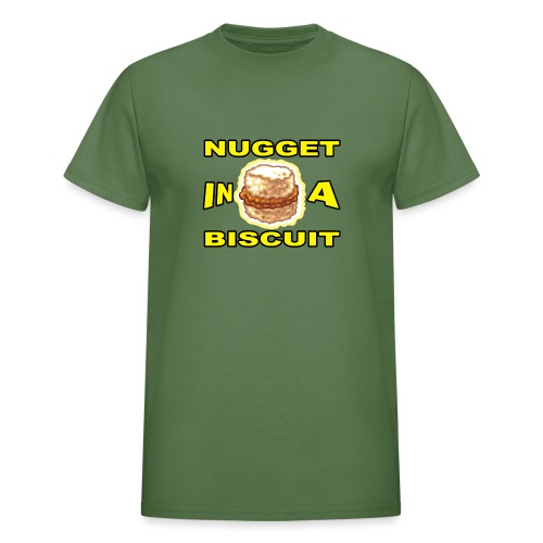 NUGGET in a BISCUIT!! - Gildan Ultra Cotton Adult T-Shirt
