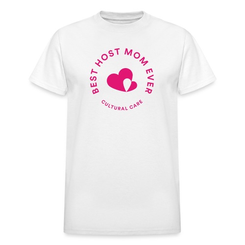 Best Host Mom Ever - Gildan Ultra Cotton Adult T-Shirt