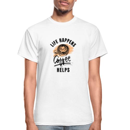 Life happens, Coffee Helps - Gildan Ultra Cotton Adult T-Shirt