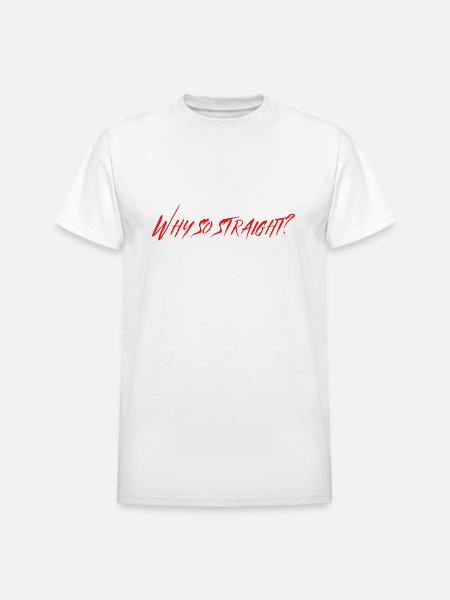 Why So Straight - Heavyweight Unisex T-Shirt by Gildan - white