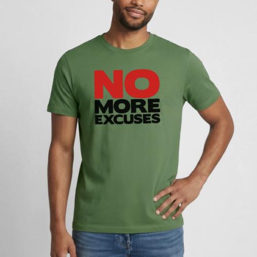 No More Excuses - Heavyweight Unisex T-Shirt by Gildan