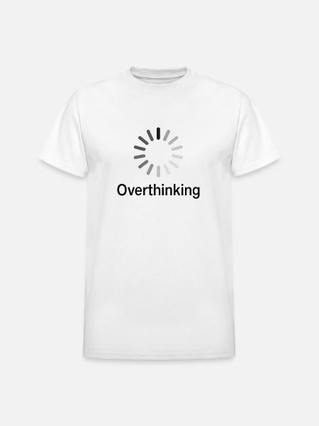 Overthinking Loading Wheel - Heavyweight Unisex T-Shirt by Gildan - white