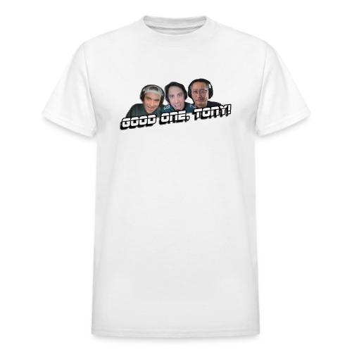 GOOD ONE, TONY! (with Fusco Show back) - Heavyweight Unisex T-Shirt by Gildan