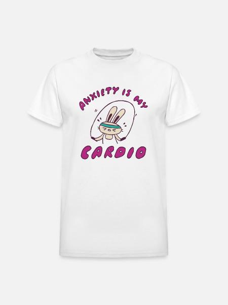 Anxiety Is My Cardio - Heavyweight Unisex T-Shirt by Gildan - white