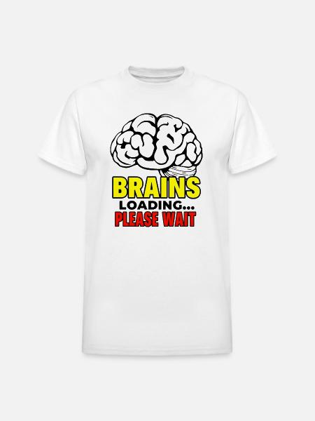 Brain Loading Please Wait - Heavyweight Unisex T-Shirt by Gildan - white
