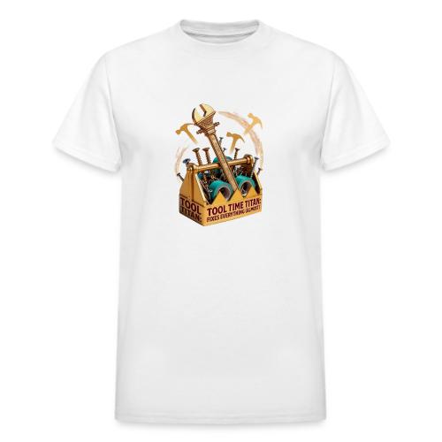 Tool Time Titan T Shirt, Funny Dad Gift - Heavyweight Unisex T-Shirt by Gildan