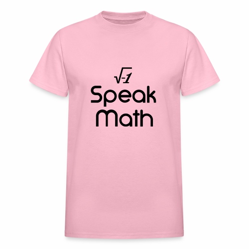 i Speak Math - Gildan Ultra Cotton Adult T-Shirt