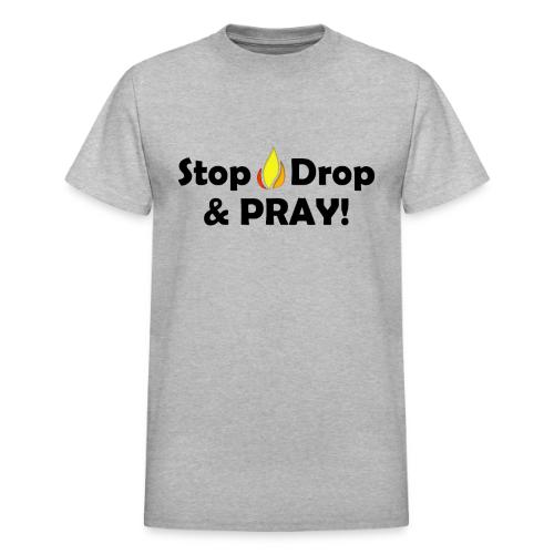 Stop Drop and Pray! - Heavyweight Unisex T-Shirt by Gildan