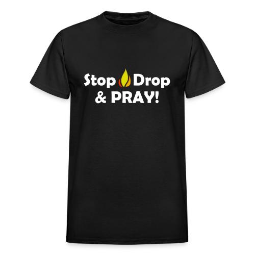 Stop, Drop and Pray! - Heavyweight Unisex T-Shirt by Gildan