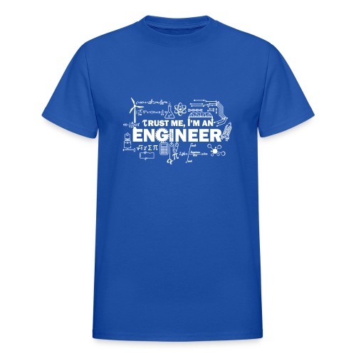 Trust Me, I'm Engineer - Gildan Ultra Cotton Adult T-Shirt