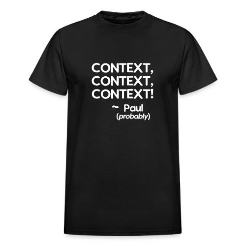 Context, Context, Context! - Heavyweight Unisex T-Shirt by Gildan