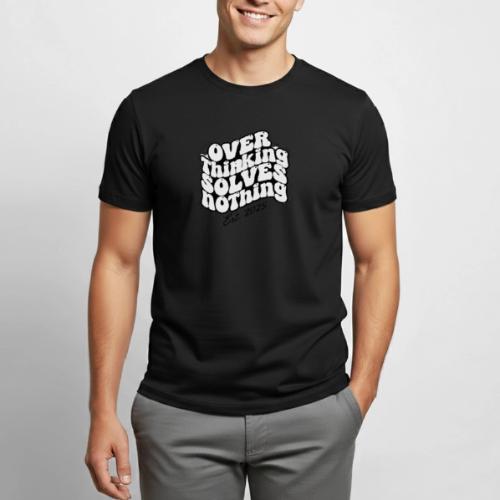 Overthinking Solves Nothing - Heavyweight Unisex T-Shirt by Gildan