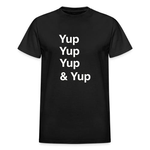 Yup, Yup, Yup & Yup - Heavyweight Unisex T-Shirt by Gildan