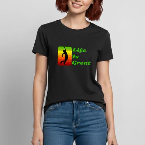 Life Is Great - Heavyweight Unisex T-Shirt by Gildan
