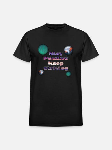 Stay positive keep striving - Heavyweight Unisex T-Shirt by Gildan - black