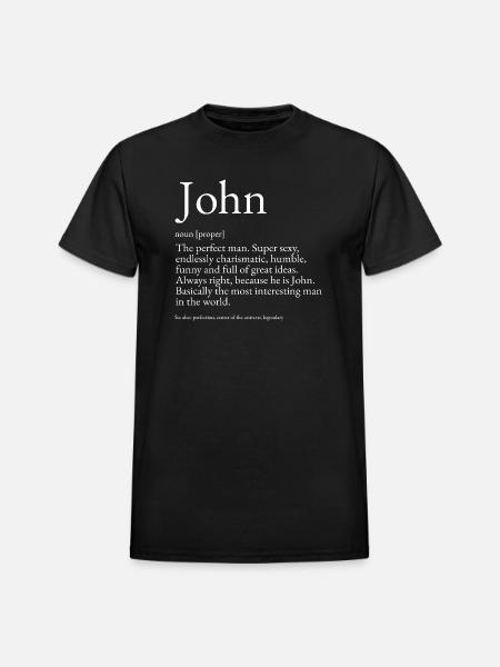 John Dictionary Definition Name John - Heavyweight Unisex T-Shirt by Gildan - black