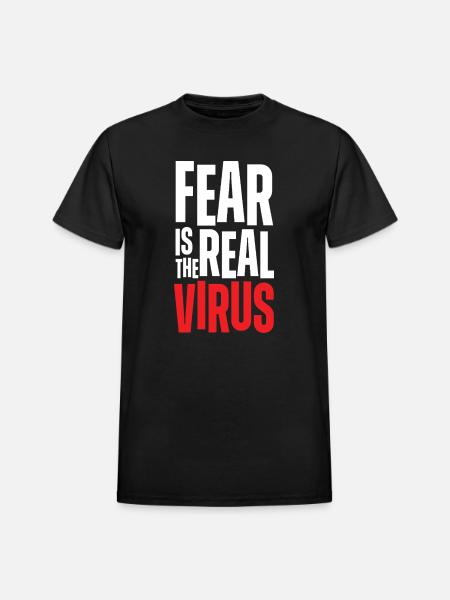 Fear Is Real Virus Bold Text - Heavyweight Unisex T-Shirt by Gildan - black