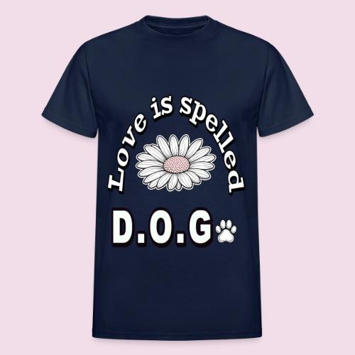 Love is Spelled D.O.G. | Cute Dog Lover Design - Heavyweight Unisex T-Shirt by Gildan