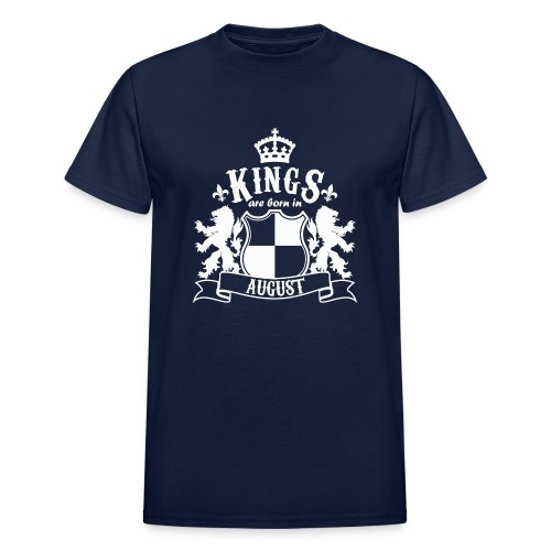 Kings are born in August - Gildan Ultra Cotton Adult T-Shirt
