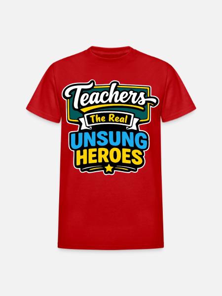 Teachers The Real Unsung Heroes - Heavyweight Unisex T-Shirt by Gildan - red