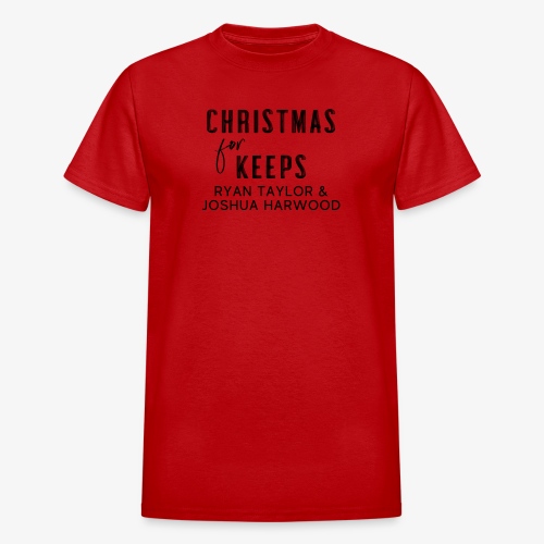 Christmas for Keeps Title Block - Black Font - Gildan Ultra Cotton Adult T-Shirt