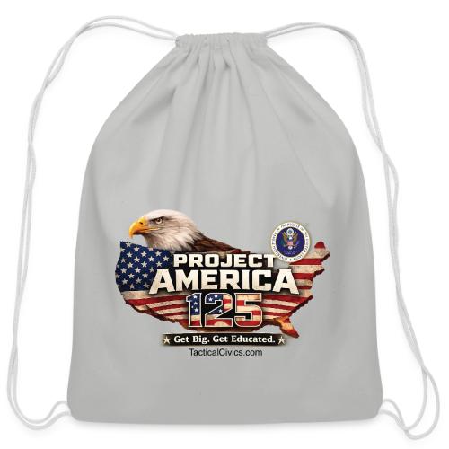 Get Big. Get Educated. Collection - Cotton Drawstring Bag
