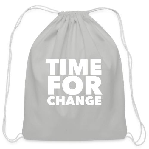 Time for Change - Cotton Drawstring Bag