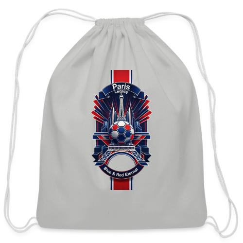 Paris Tower Legacy T Shirt, Soccer City Pride Gift - Cotton Drawstring Bag