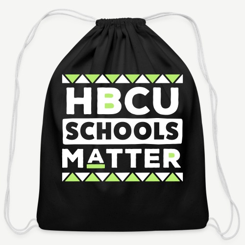 HBCU Schools Matter - Cotton Drawstring Bag