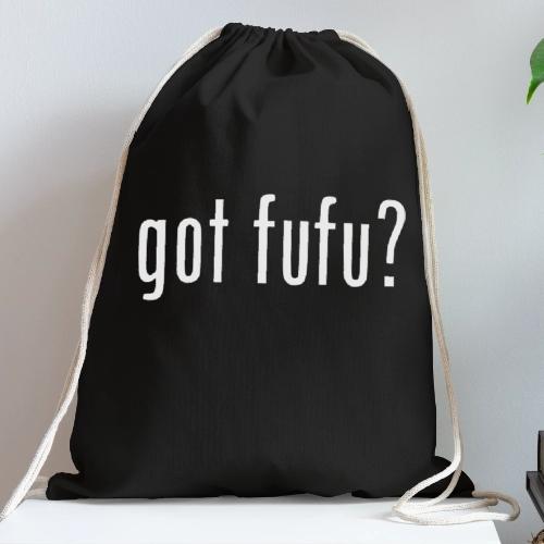 gotfufu-white - Cotton Drawstring Bag